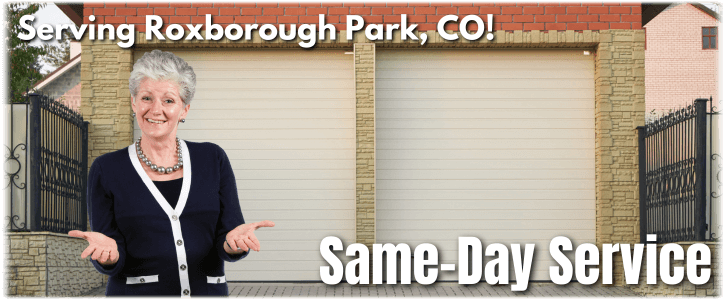 Garage Door Repair Roxborough Park CO